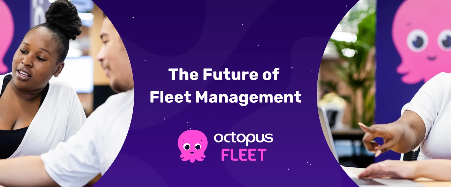 A group of people discussing at a table. The center text reads "The Future of Fleet Management" with an octopus logo below.