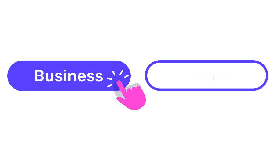 A pink hand icon clicks on a blue "Business" button, next to a black "Home" button, both with rounded edges.